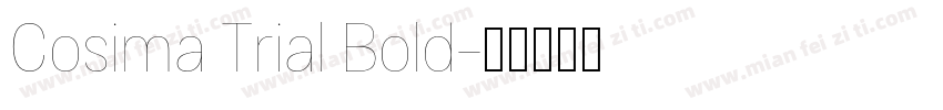 Cosima Trial Bold字体转换